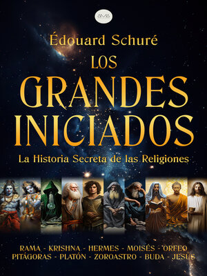 cover image of Los Grandes Iniciados